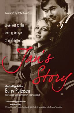 Jan's Story Love Lost to the Long Goodbye of Alzheimer's  9781933016443 Front Cover