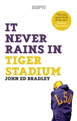 It Never Rains in Tiger Stadium  9781933060675 Front Cover