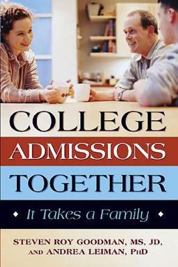 College Admissions Together It Takes a Family  9781933102542 Front Cover