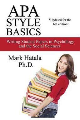 APA Style Basics Writing Student Papers in Psychology and the Social Sciences  9781933167039 Front Cover