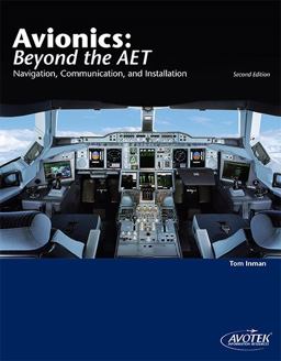 Avionics Beyond the AET Navigation, Communication, and Installation 2nd 9781933189758 Front Cover
