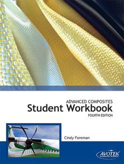 Advanced Composites Student Workbook 4th 9781933189765 Front Cover