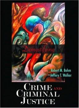 Demystifying Crime and Criminal Justice Readings  9781933220161 Front Cover