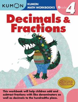 Grade 4 Decimals and Fractions Kumon Math Workbooks  9781933241586 Front Cover