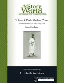 Story of the World Tests Volume Three Early Modern Times  9781933339221 Front Cover