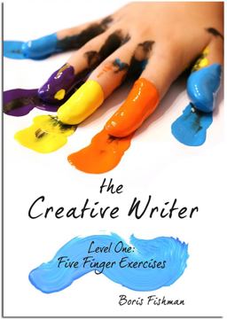 Creative Writer, Level One: Five Finger Exercises  9781933339559 Front Cover