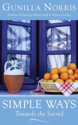 Simple Ways Towards the Sacred  9781933346359 Front Cover
