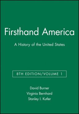 Firsthand America A History of the United States 8th 9781933385020 Front Cover