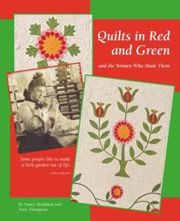 Quilts in Red and Green and the Women Who Made Them  9781933466118 Front Cover