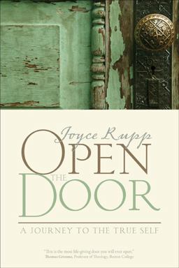 Open the Door A Journey to the True Self  9781933495149 Front Cover