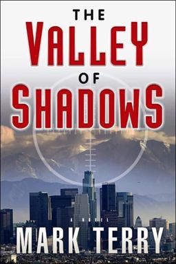 The Valley of Shadows
