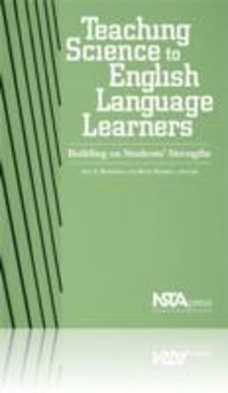 Teaching Science to English Language Learners Building on Students' Strengths  9781933531250 Front Cover