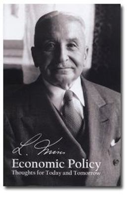 Economic Policy Thoughts for Today and Tomorrow  9781933550015 Front Cover