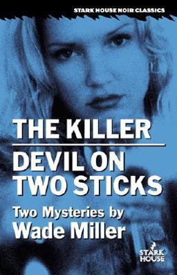 Killer / Devil on Two Sticks