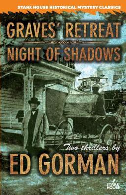 Graves' Retreat; Night of Shadows