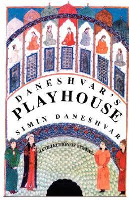 Daneshvar's Playhouse  9781933823195 Front Cover
