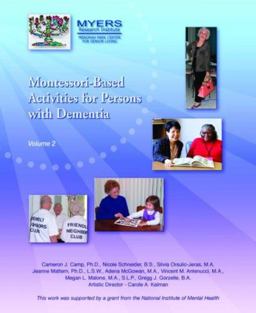 Montessori-Based Activities for Persons with Dementia, Vol 2
