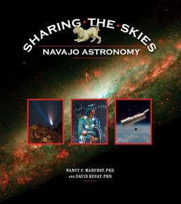 Sharing the Skies Navajo Astronomy 4th 9781933855400 Front Cover