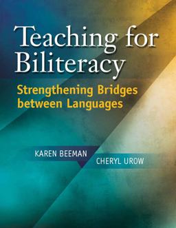 Teaching for Biliteracy Strengthening Bridges Between Languages  9781934000090 Front Cover