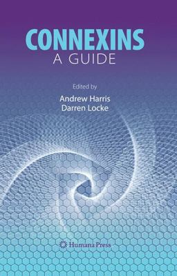Connexins A Guide  9781934115466 Front Cover