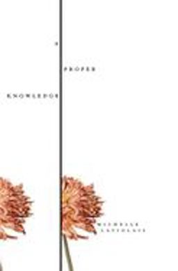 Proper Knowledge  9781934137116 Front Cover