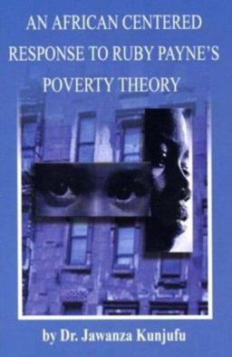 African Centered Response to Ruby Payne's Poverty Theory  9781934155004 Front Cover