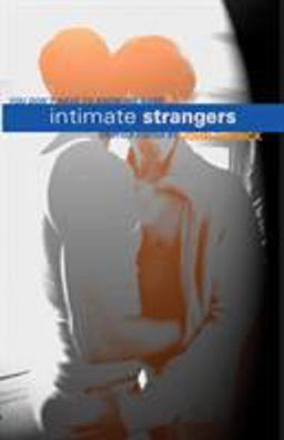 Intimate Strangers Intimate Strangers