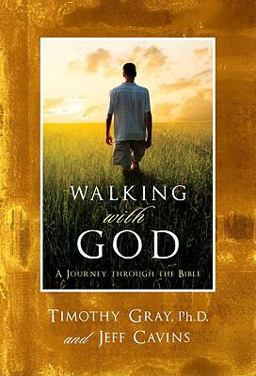 Walking with God : A Journey Through the Bible  9781934217894 Front Cover