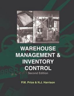 Warehouse Management and Inventory Control, Second Edition 2nd 9781934231043 Front Cover