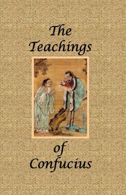 The Teachings of Confucius - Special Edition