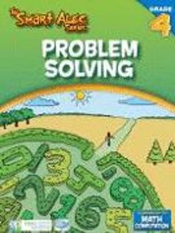 Smart Alec Workbook Grade 4 Problem Solving  9781934264126 Front Cover