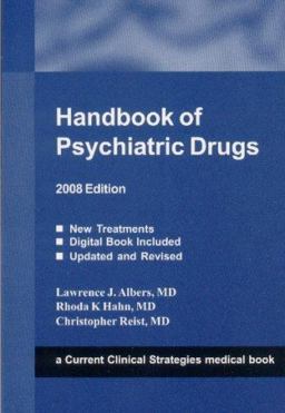 Handbook of Psychiatric Drugs, 2008 Edition 2008th 9781934323021 Front Cover