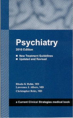 Psychiatry, 2010 Edition  9781934323250 Front Cover