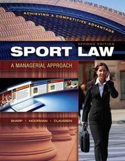 Sport Law A Managerial Approach 2nd 9781934432006 Front Cover