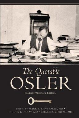 Quotable Osler  9781934465004 Front Cover