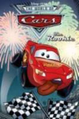 Cars: the Rookie
