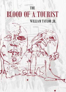 The Blood of a Tourist