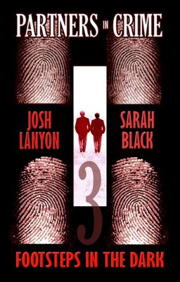 Footsteps in the Dark Partners in Crime #3