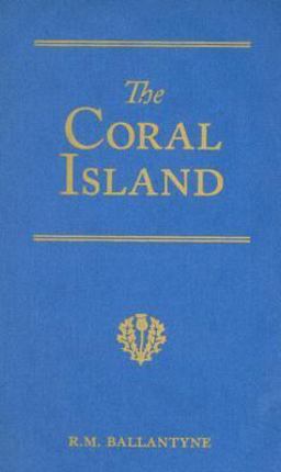 The Coral Island
