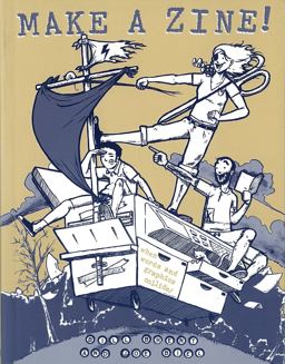 Make a Zine! When Words and Graphics Collide 2nd 9781934620069 Front Cover