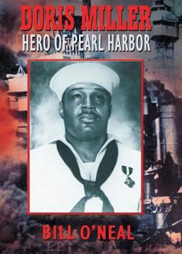 Doris Miller Hero of Pearl Harbor 1st 9781934645017 Front Cover