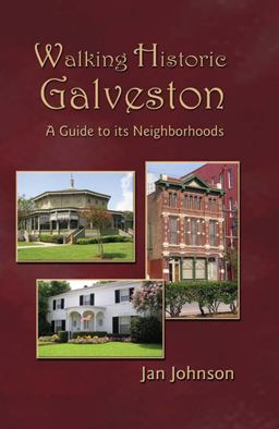 Walking Historic Galveston