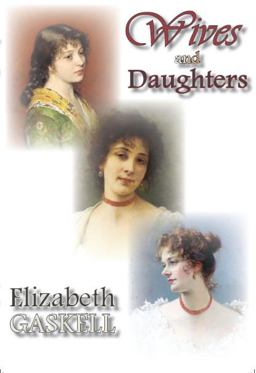 Wives and Daughters