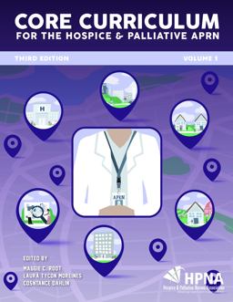 Core Curriculum for the Hospice and Palliative APRN 3rd 9781934654002 Front Cover