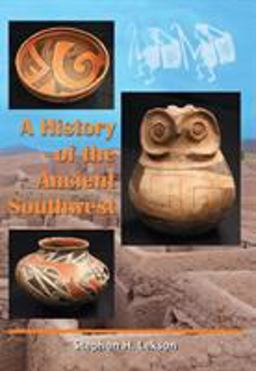 History of the Ancient Southwest  9781934691106 Front Cover
