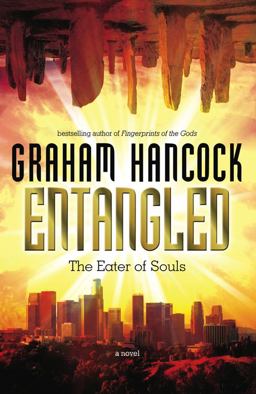 Entangled The Eater of Souls  9781934708569 Front Cover