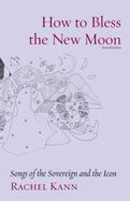 How to Bless the New Moon