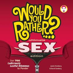 Would You Rather...?