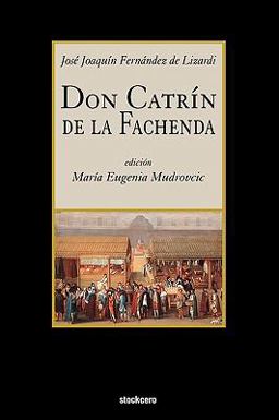 Don Catrin de la Fachenda  9781934768297 Front Cover