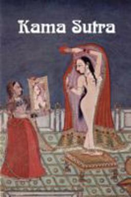 The Kama Sutra of Vatsyayana
